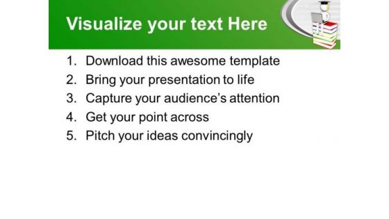 Get The Degree By Studying Books PowerPoint Templates Ppt Backgrounds For Slides 0613