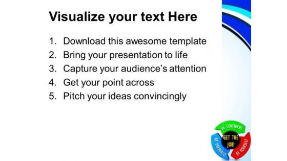 Get The Job On Circular Arrows PowerPoint Templates And PowerPoint Themes 0712