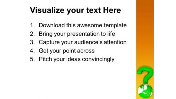 Global Questions Are Solvable PowerPoint Templates Ppt Backgrounds For Slides 0713