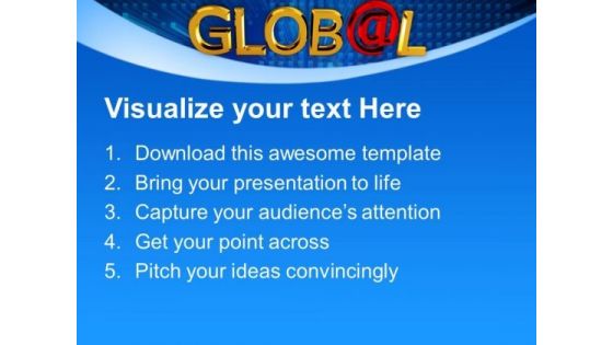 Global With A Shiny Red At Symbol Metaphor PowerPoint Templates And PowerPoint Themes 1012