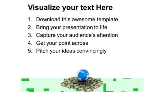 Globe Over Dollars Financial Success PowerPoint Templates And PowerPoint Themes 0812