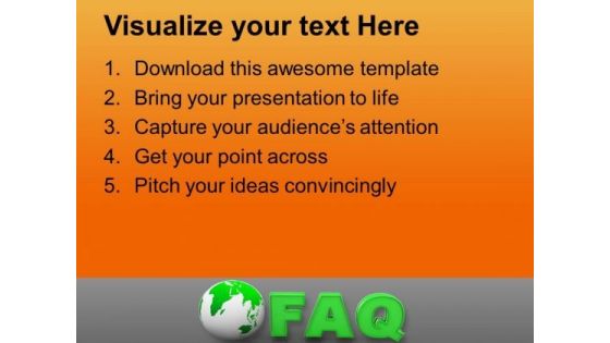 Globe With Faq Business Interviews PowerPoint Templates Ppt Backgrounds For Slides 0113