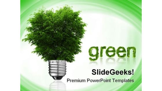 Go Green Environment PowerPoint Templates And PowerPoint Backgrounds 0811