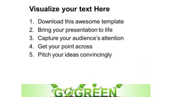 Go Green Environment PowerPoint Templates And PowerPoint Themes 0212