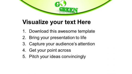 Go Green Environmental Recycle Concept PowerPoint Templates Ppt Backgrounds For Slides 0413