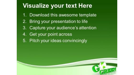 Go Green For Environmental Protection PowerPoint Templates Ppt Backgrounds For Slides 0313