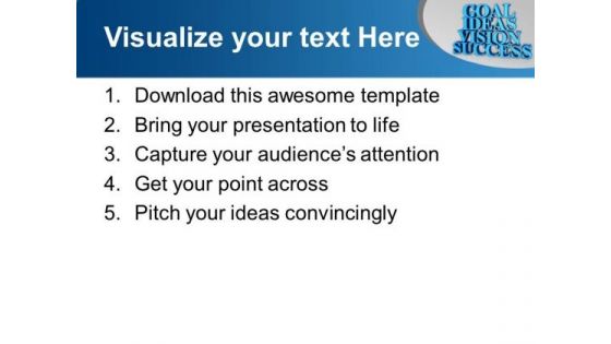 Goal Ideas Vision Success Business PowerPoint Templates Ppt Backgrounds For Slides 0113