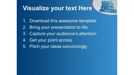 Goal Ideas Vision Success Business PowerPoint Templates Ppt Backgrounds For Slides 0113