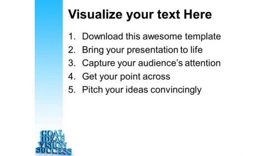 Goal Ideas Vision Success PowerPoint Templates And PowerPoint Themes 1012