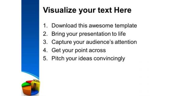 Goal Pie Chart Concept Business PowerPoint Templates And PowerPoint Themes 0712