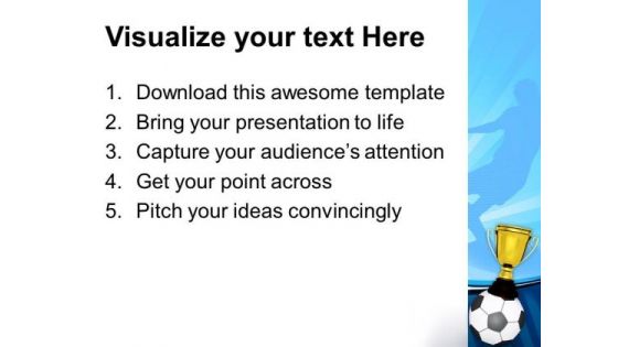 Gold Cup On The Top Of Soccer Ball Game PowerPoint Templates And PowerPoint Themes 1012
