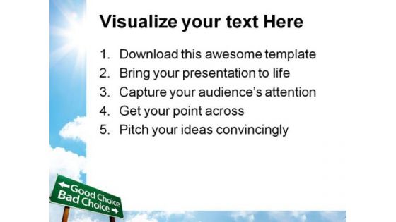 Good Choice Bad Choice Business PowerPoint Templates And PowerPoint Backgrounds 0911