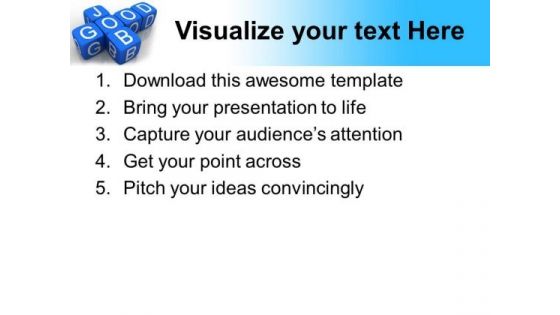 Good Job Future PowerPoint Templates And PowerPoint Themes 0612