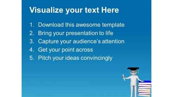 Graduate With Academic Degree Education Concept PowerPoint Templates Ppt Backgrounds For Slides 0713