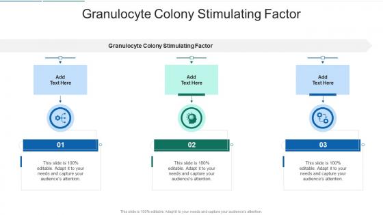 Granulocyte Colony Stimulating Factor In Powerpoint And Google Slides Cpb