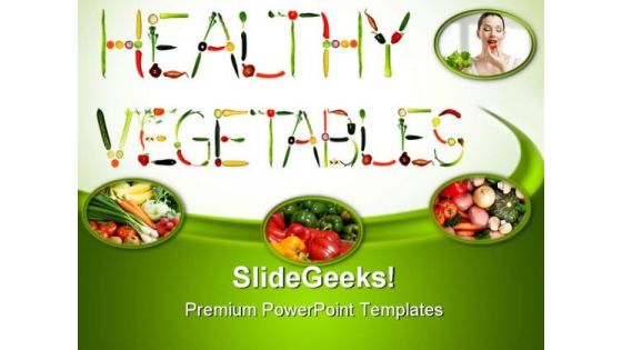 Green And Fresh Vegetables Health PowerPoint Templates And PowerPoint Backgrounds 0311