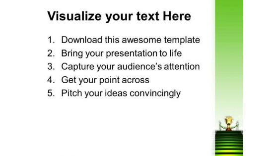 Green Stairway To Trophy PowerPoint Templates Ppt Backgrounds For Slides 0213