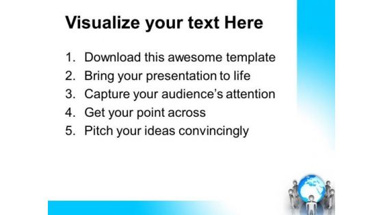 Group Of People Standing Around Globe Leadership PowerPoint Templates And PowerPoint Themes 0712