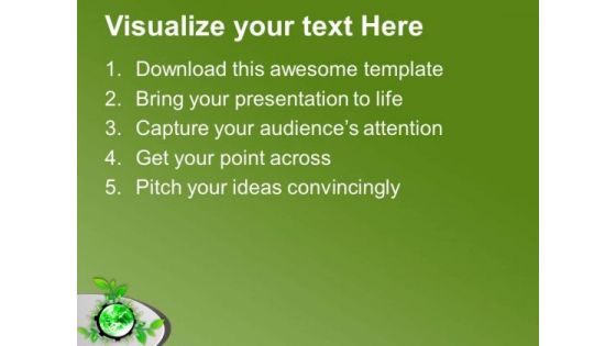Grow A Plant And Save World PowerPoint Templates Ppt Backgrounds For Slides 0613