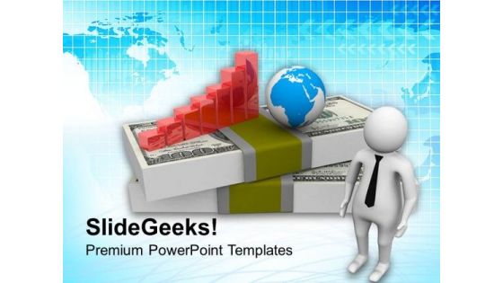 Growing Income Of Global Business PowerPoint Templates Ppt Backgrounds For Slides 0813