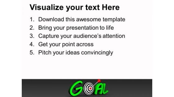 Growth Depends On Goal Acheivment PowerPoint Templates Ppt Backgrounds For Slides 0313