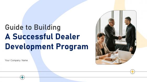 Guide To Building A Successful Dealer Development Program Strategy CD V