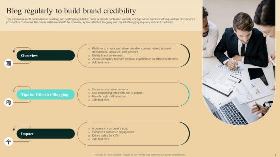 Guide To Winning Tourism Blog Regularly To Build Brand Credibility Download Pdf