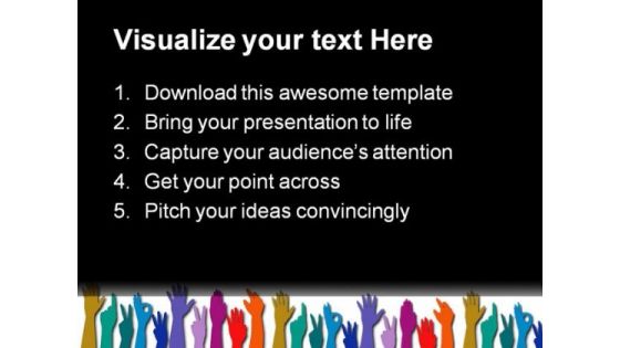 Hands Of All Races Business PowerPoint Background And Template 1210