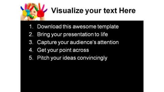 Happy Child With Painted Hands Art PowerPoint Themes And PowerPoint Slides 0711