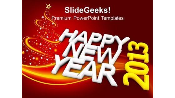 Happy New Year 2013 Festival PowerPoint Templates And PowerPoint Themes 0912