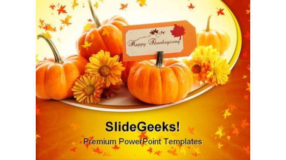 Happy Thanks Giving Holiday PowerPoint Templates And PowerPoint Backgrounds 0411