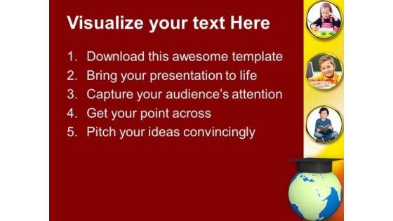Hat On Globe Education Concept PowerPoint Templates Ppt Backgrounds For Slides 0813