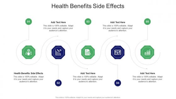 Health Benefits Side Effects In Powerpoint And Google Slides Cpb