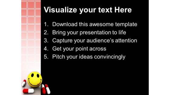 Healthy And Happy Pills Medical PowerPoint Templates Ppt Backgrounds For Slides 0413