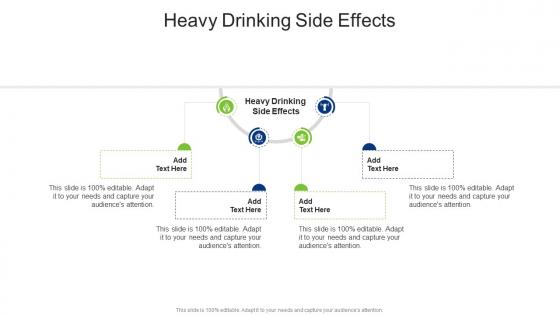 Heavy Drinking Side Effects In Powerpoint And Google Slides Cpb