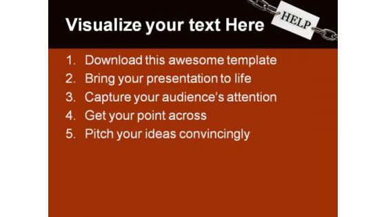 Help Chain Metaphor PowerPoint Themes And PowerPoint Slides 0611