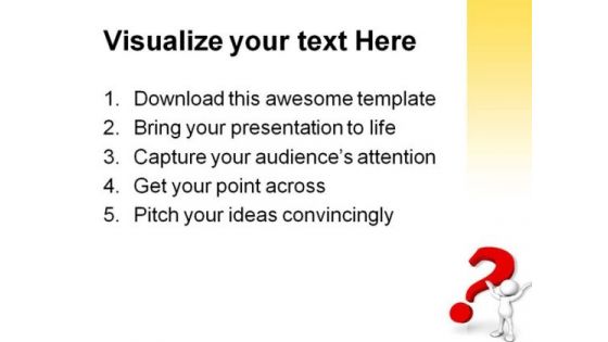 Help With Question Mark Business PowerPoint Templates And PowerPoint Backgrounds 0511