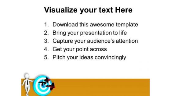 Hit The Target In Business And Marketing PowerPoint Templates Ppt Backgrounds For Slides 0613