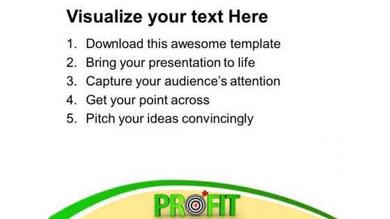 Hit The Target To Make Business Profit PowerPoint Templates Ppt Backgrounds For Slides 0513