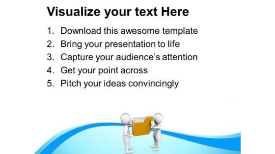 Hold The Folder Of Important Document PowerPoint Templates Ppt Backgrounds For Slides 0713