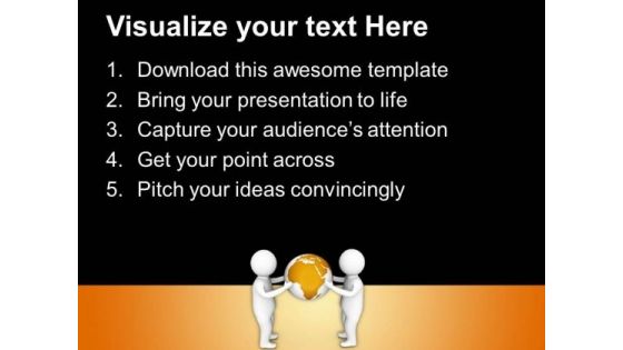 Hold The Global Market PowerPoint Templates Ppt Backgrounds For Slides 0713