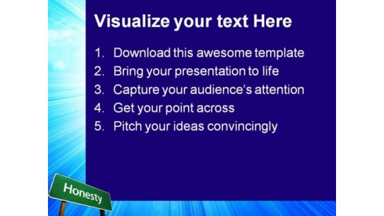 Honesty Road Sign Metaphor PowerPoint Themes And PowerPoint Slides 0911