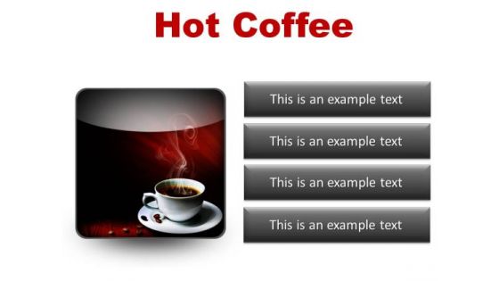 Hot Coffee Food PowerPoint Presentation Slides S
