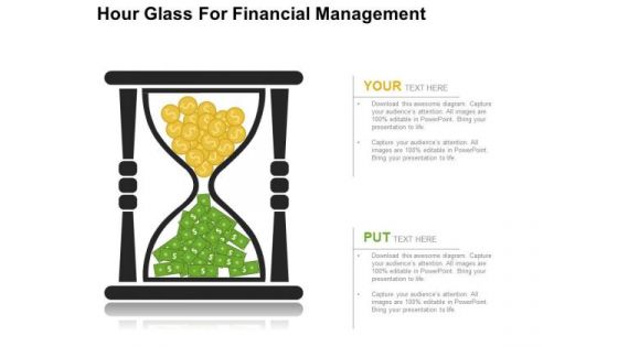 Hour Glass For Financial Management PowerPoint Templates
