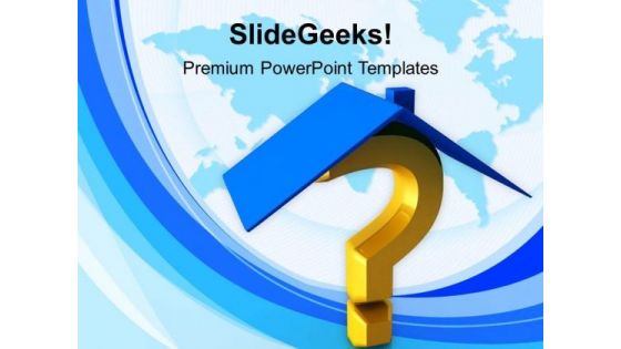 House And Question Mark Security PowerPoint Templates Ppt Backgrounds For Slides 0113