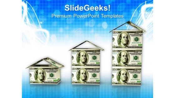 Houses From Dollar Banknotes Business Finance PowerPoint Templates And PowerPoint Themes 1112