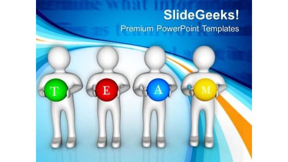 Human Character With Word Team PowerPoint Templates Ppt Backgrounds For Slides 0713