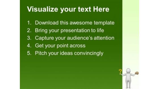 Human Mind Is Full With Curiosity PowerPoint Templates Ppt Backgrounds For Slides 0513