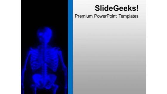 Human Skeleton For Medical Theme PowerPoint Templates Ppt Backgrounds For Slides 0613 Human Skeleton For Medical Theme PowerPoint Templates Ppt Backgrounds For Slides 0613