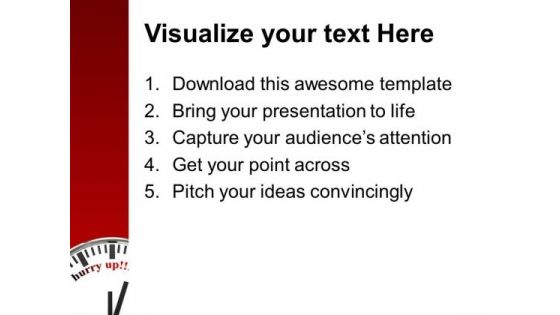 Hurry Up Business Success PowerPoint Templates And PowerPoint Themes 1112